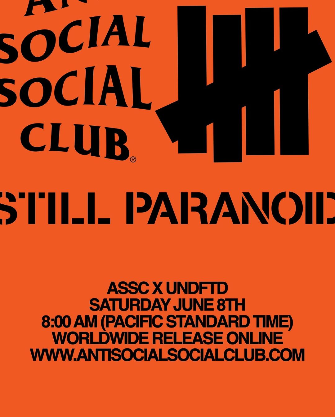 Anti Social Social Club × UNDEFEATED “STILL PARANOID.”が2024年 6/8 発売 (アンチ ソーシャル ソーシャル クラブ アンディフィーテッド)