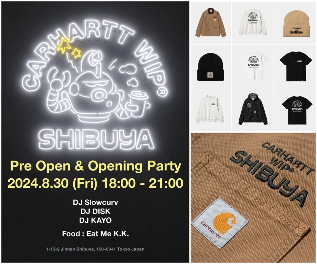 「Carhartt WIP Store Shibuya」グランドオープン記念アイテムが2024年 8/31 発売 (カーハート ストア シブヤ)