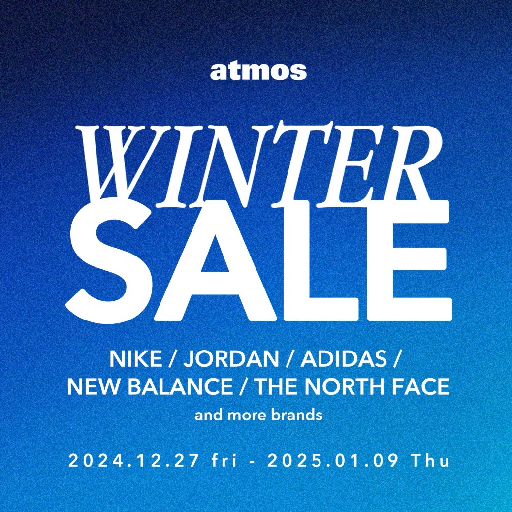 【セール情報】アトモスオンラインにて「WINTER SALE」が2025年 1/9 23:59 まで開催 (atmos)