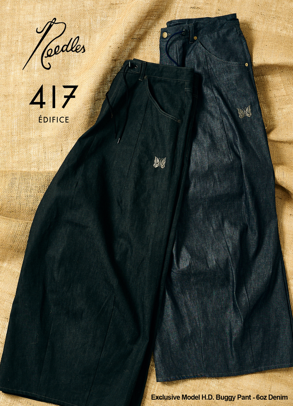 NEEDLES × 417 EDIFICE 別注 “H.D. Buggy Pant – 6oz Denim”が2025年 6月中旬 発売 (ニードルズ エディフィス)