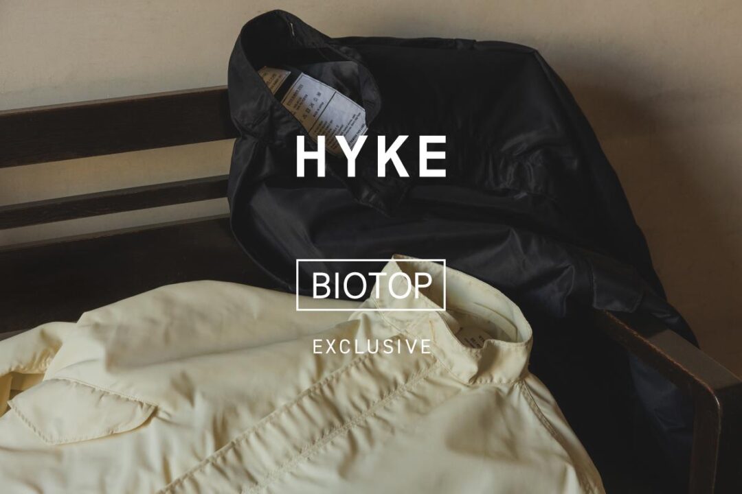 HYKE for BIOTOP 2025 SS “TYPE M-65 FIELD COAT EX”が2025年 3/8 発売 (ハイク ビオトープ)